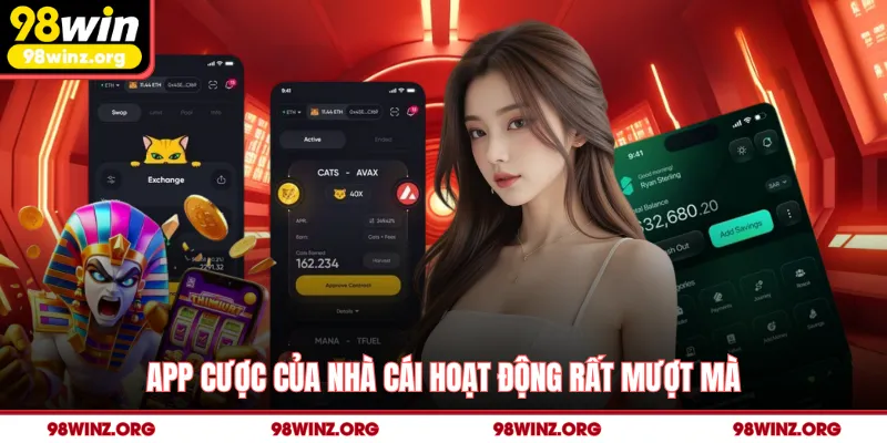 App cược của nhà cái hoạt động rất mượt mà