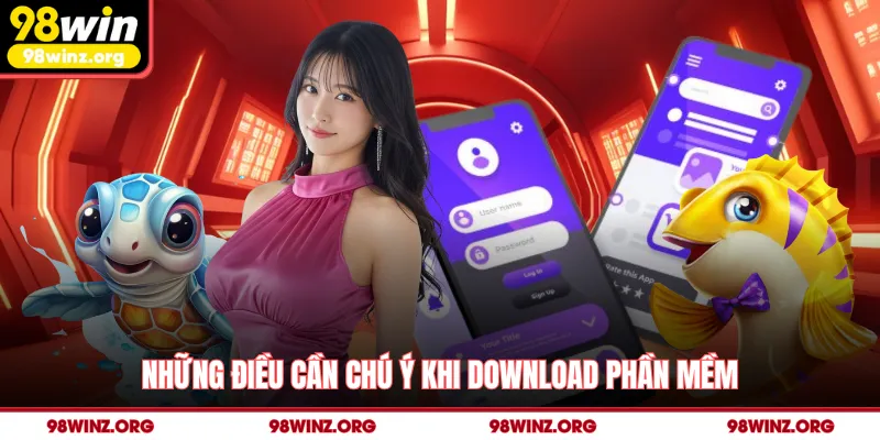Những điều cần chú ý khi download phần mềm